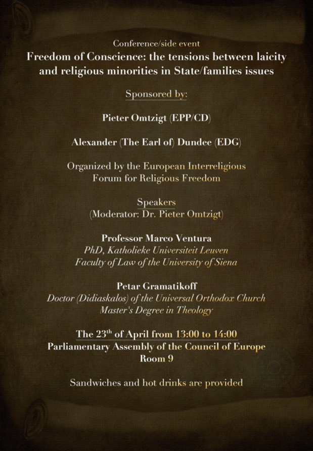 Conference Freedom of Conscience: the tensions between laicity and religious minorities in State/families issues Conference Freedom of Conscience: the tensions between laicity and religious minorities in State/families issues