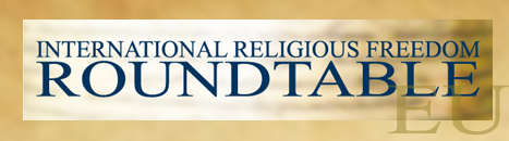 International Religious Freedom Roundtable in Europe First meeting 28 June 2014 - Statement