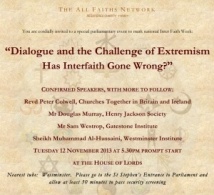 Special parliamentary event in the House of Lords: “Dialogue and the Challenge of Extremism - Has Interfaith Gone Wrong?”